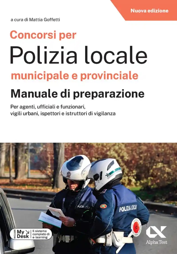 Concorsi Nella Polizia Locale. Manuale Di Preparazione (i)