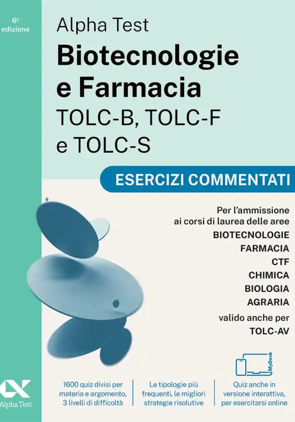 Biotecnologia E Farmacia Tolc - B/f/s - Esercizi Commentati