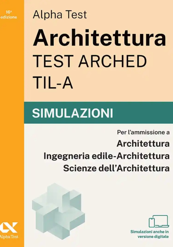 Alpha Test. Architettura.ttest Arched. Simulazioni