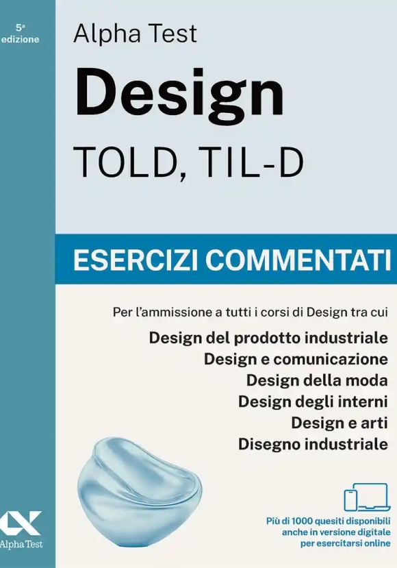 Alpha Test. Design. Esercizi Commentati