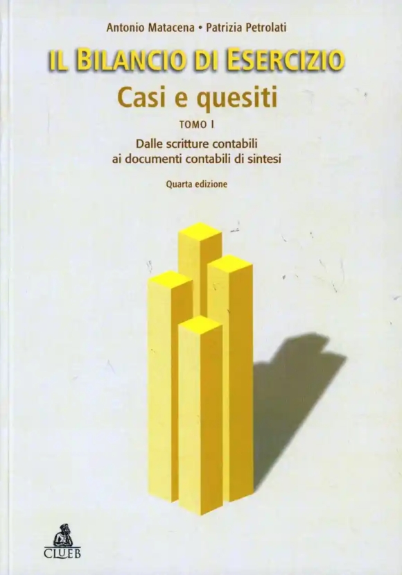 Bilancio Di Esercizio. Casi E