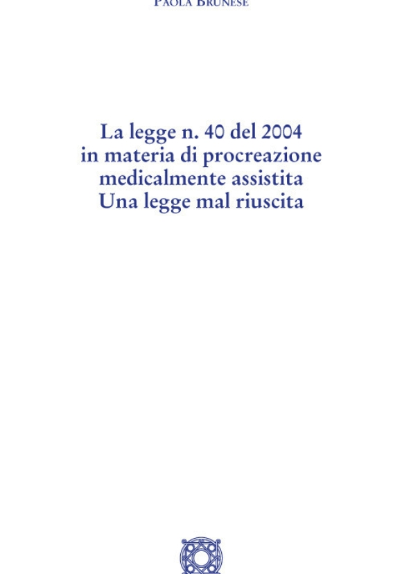 Legge N. 40 Del 2004 In Materi