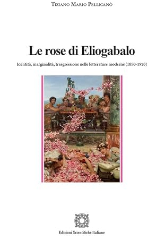 Le Rose Di Eliogabalo