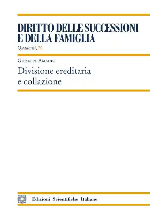 Divisione Ereditaria E Collazi