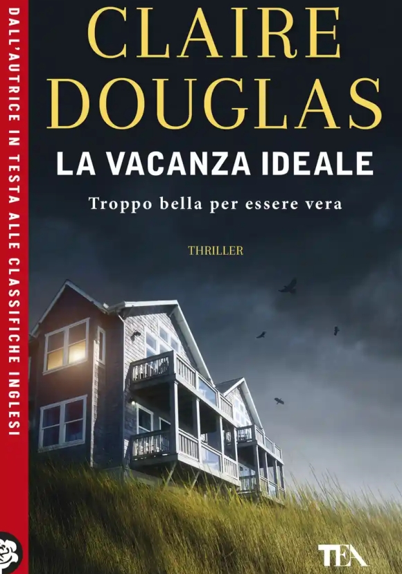 Vacanza Ideale (la)