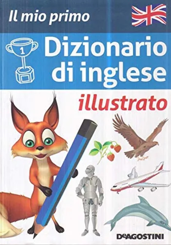 Mio Primo Dizionario Inglese Illustrato