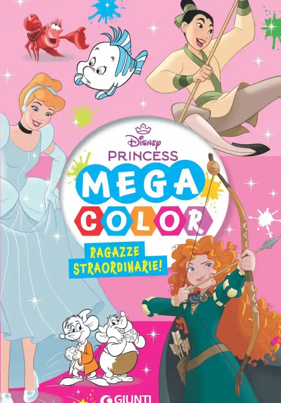 Ragazze Straordinarie. Mega Color