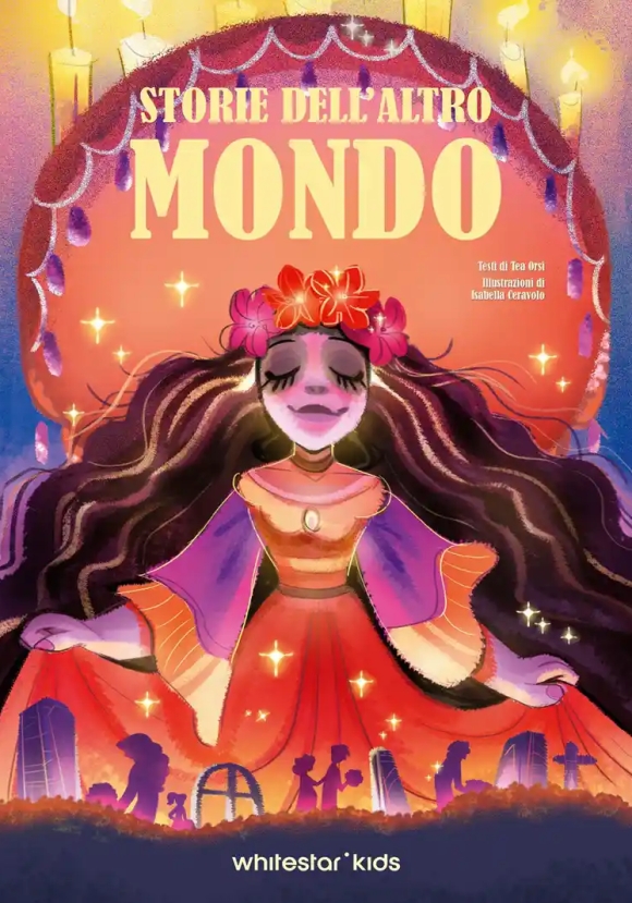 Storie Dell'altro Mondo. Storie Leggende