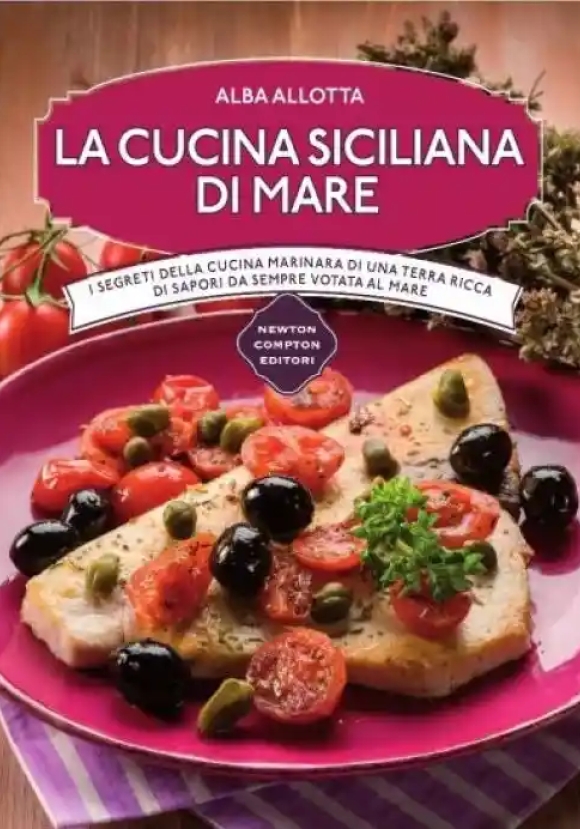 La Cucina Siciliana Di Mare