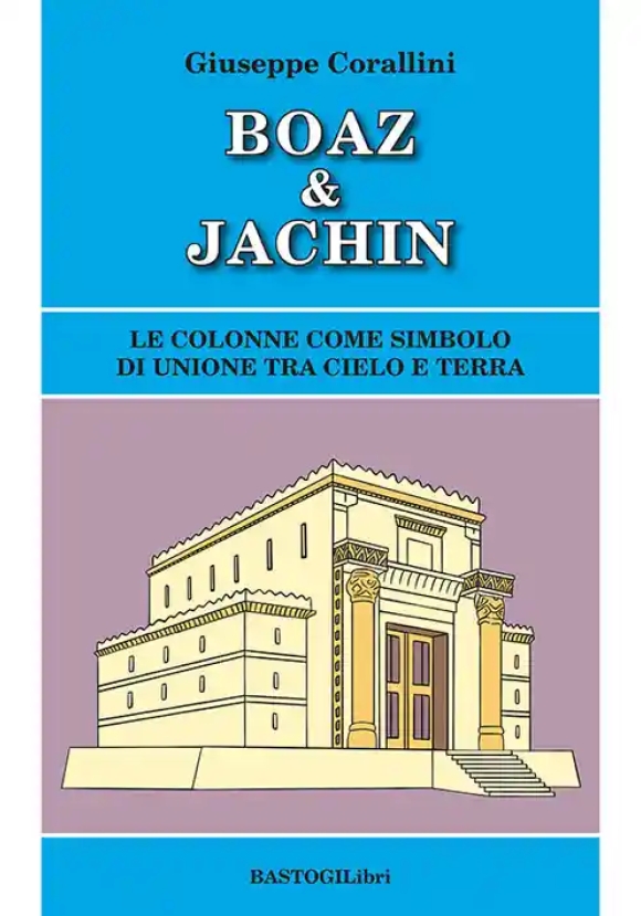 Boaz & Jachin