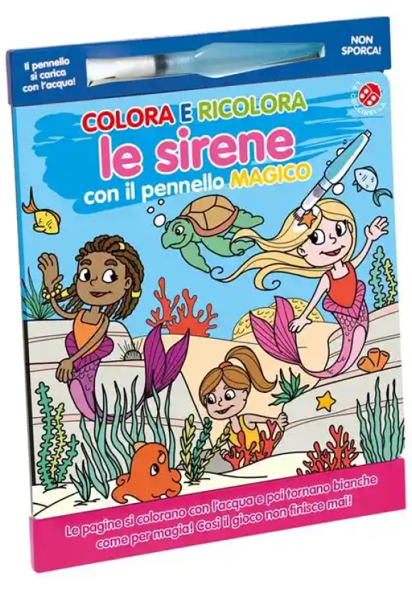 Colora E Ricolora Le Sirene. Ediz. Illustrata