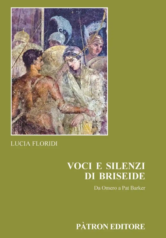 Voci E Silenzi Di Briseide