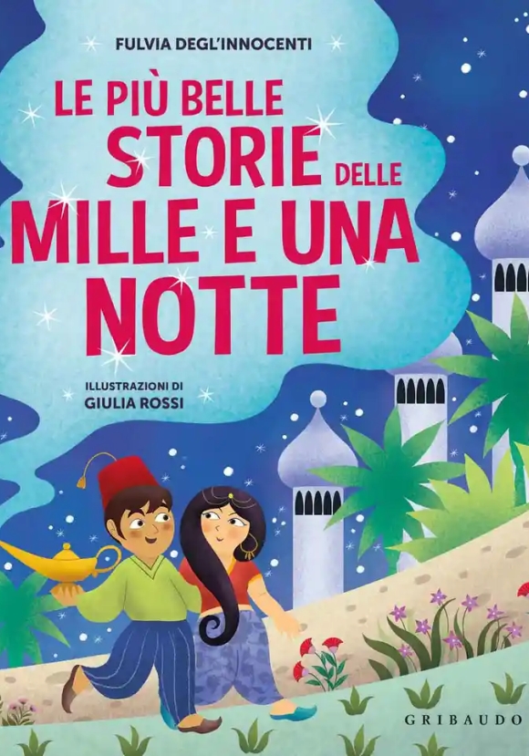 Piu Belle Storie Mille E Una Notte