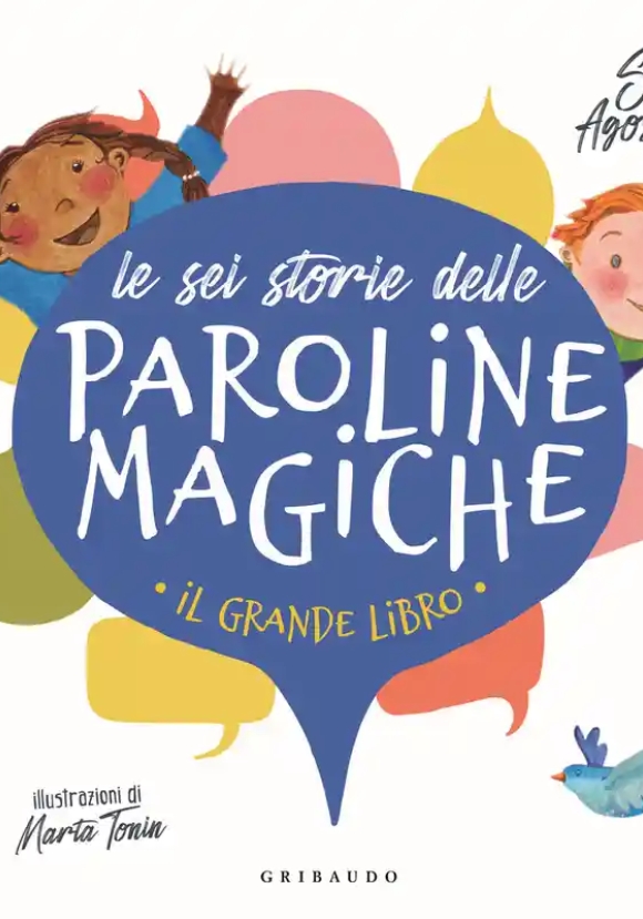 Sei Storie Delle Paroline Magiche. Ediz. A Colori (le)