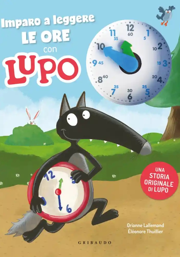 Imparo A Leggere Le Ore Con Lupo. Amico Lupo