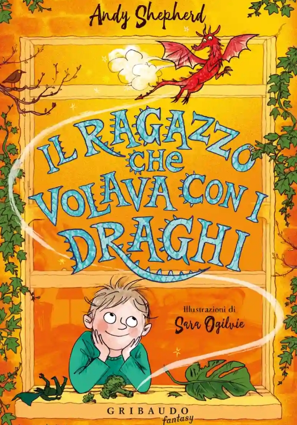 Ragazzo Che Volava Con I Draghi (il)