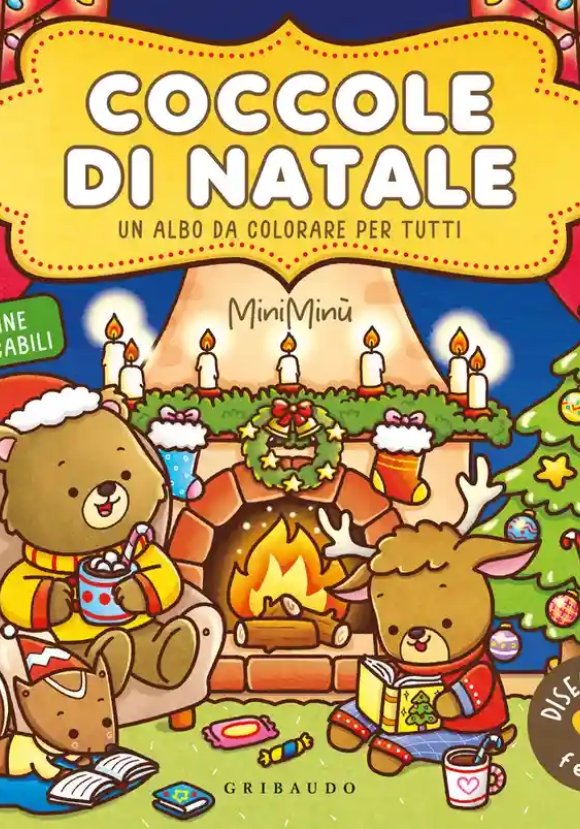 Coccole Di Natale. Disegnini Felicini. Ediz. A Colori