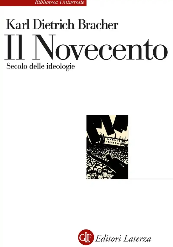 Novecento. Secolo Delle Ideologie (il)