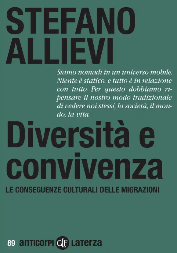 Diversit? E Convivenza. Le Conseguenze Culturali Delle Migrazioni