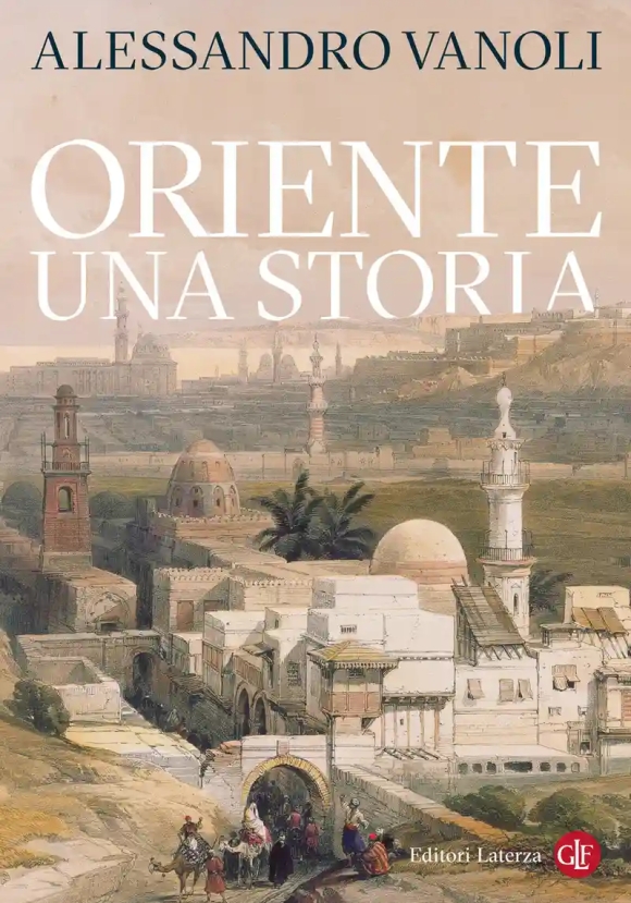 Oriente. Una Storia