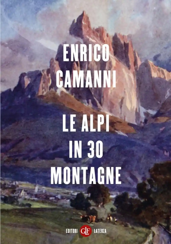 Alpi In 30 Montagne (le)