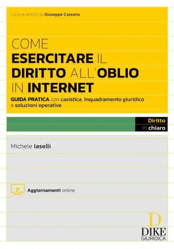 Come Esercitare Diritto  Oblio Internet