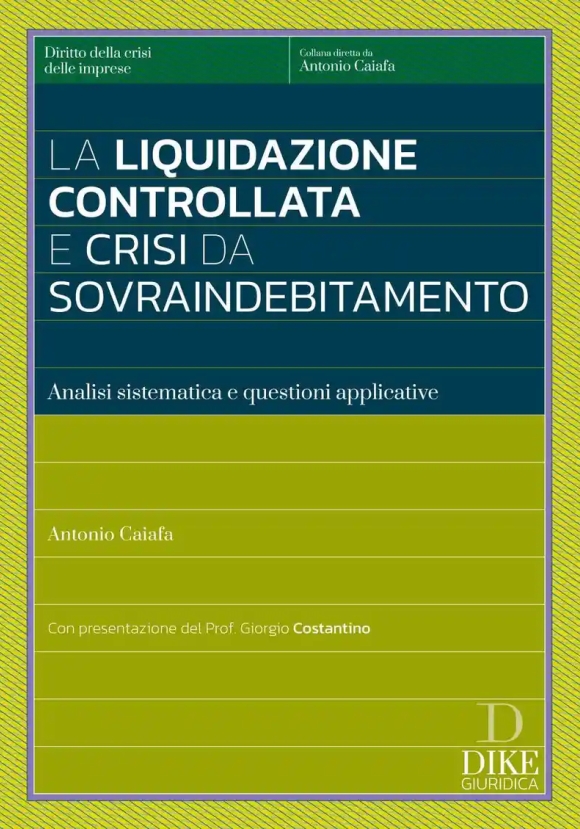 Liquidazione Controllata Crisi Sovraind.
