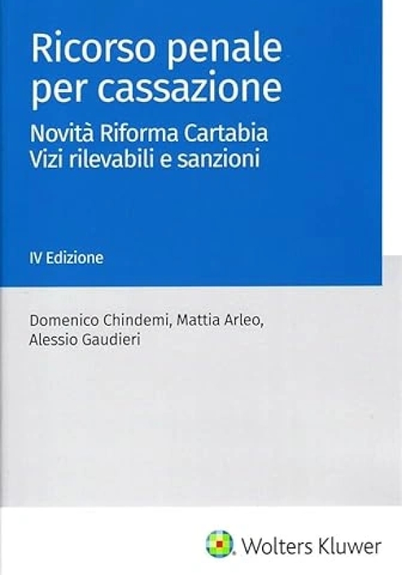 Ricorso Penale In Cassazione 4ed.