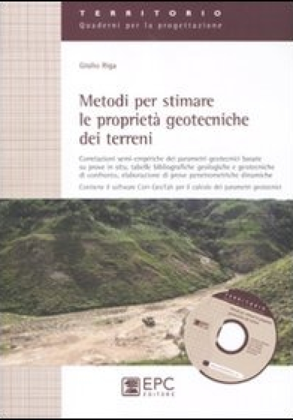 Metodi Per Stimare Le Proprieta'  Geotecniche Dei Terreni