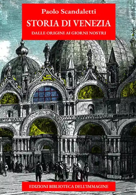Storia Di Venezia Nuova Edizione