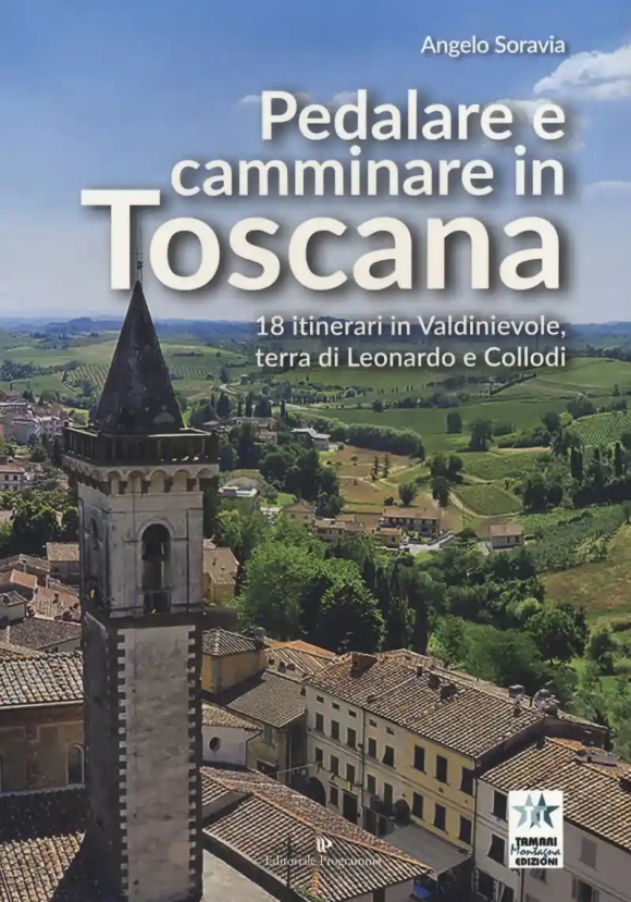 Pedalare E Camminare In Toscan
