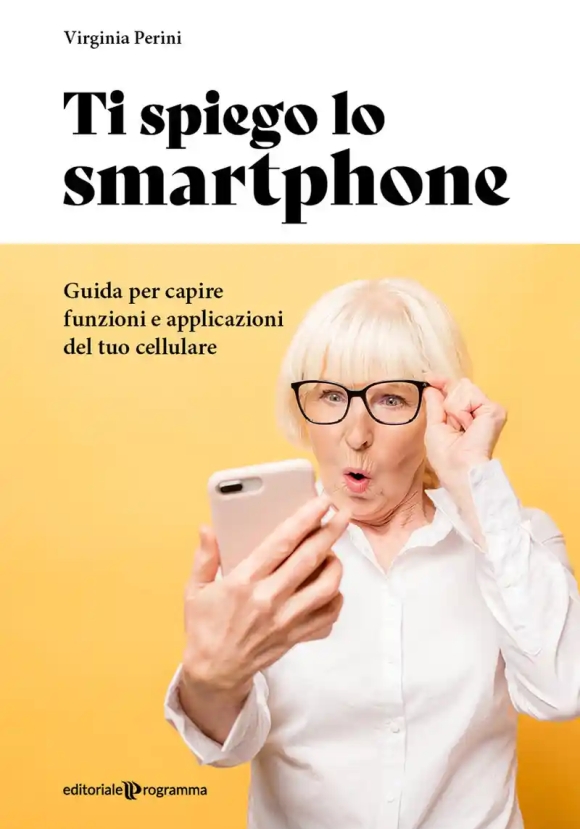Ti Spiego Lo Smartphone