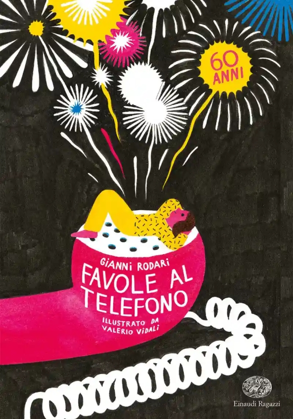 Favole Al Telefono. Edizione Speciale Per I 60 Anni