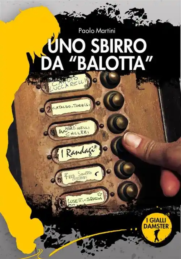 Sbirro Da??balotta?. La Second