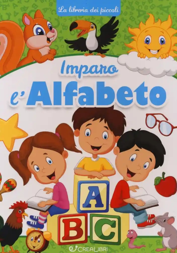Imparo L'alfabeto. La Libreria Dei Piccoli. Ediz. A Colori