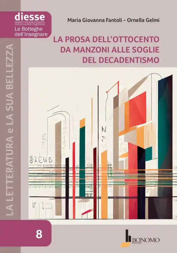 Prosa Dell'800 Da Manzoni Alle