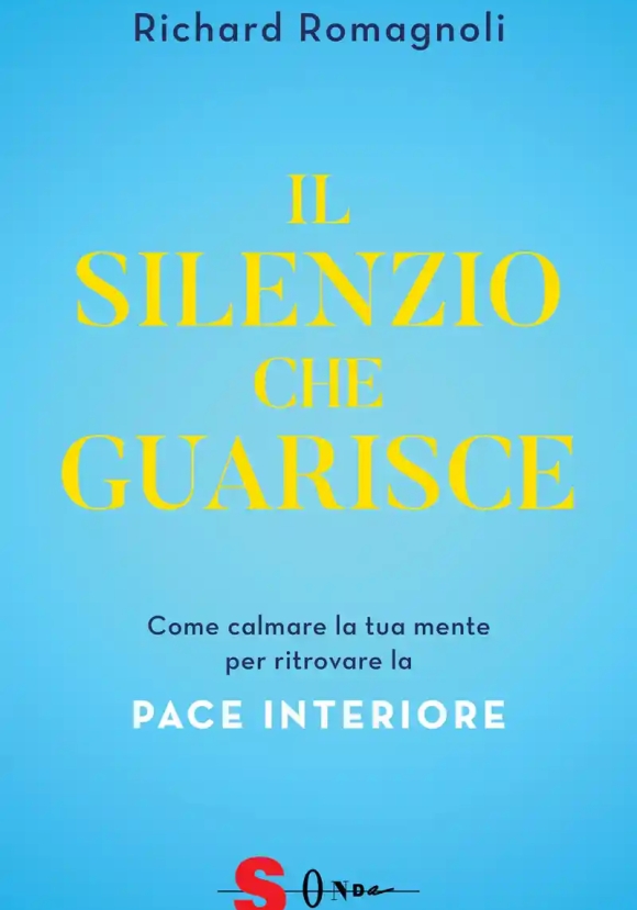 Silenzio Che Guarisce (il)
