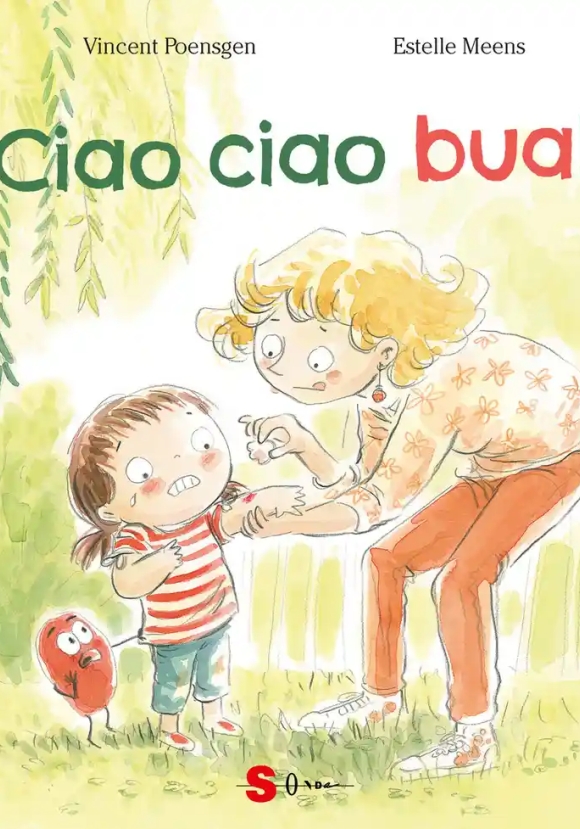 Ciao Ciao Bua! Ediz. A Colori