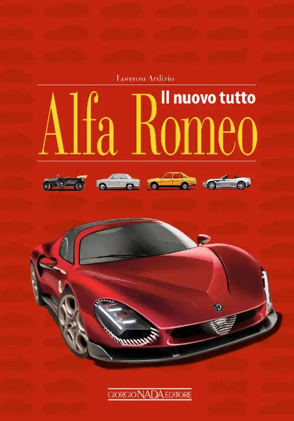Nuovo Tutto Alfa Romeo (il)