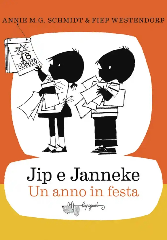 Jip E Janneke. Un Anno In Festa. Ediz. Illustrata
