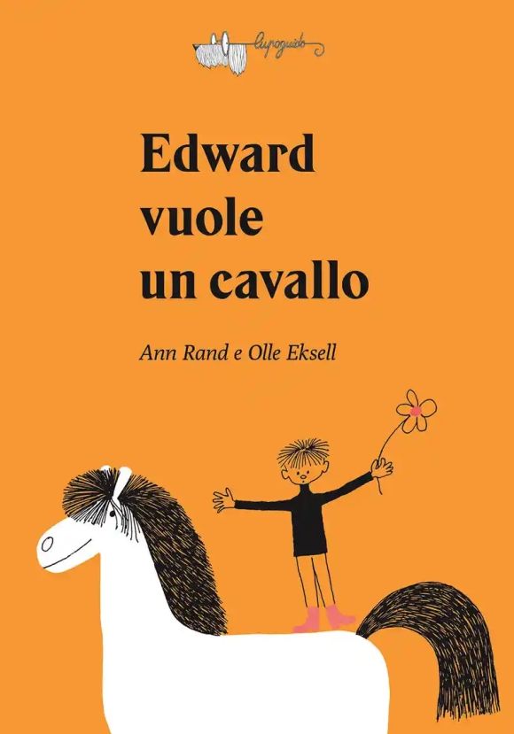Edward Vuole Un Cavallo. Ediz. A Colori