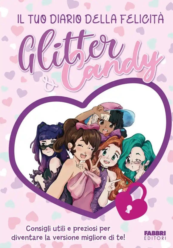 Diario Di Glitter & Candy (il)