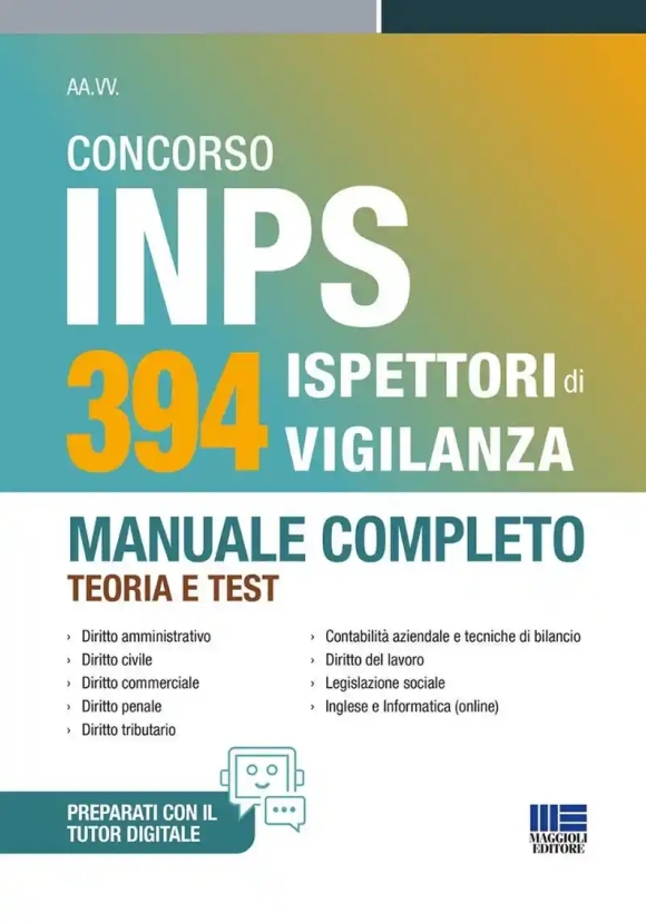 394 Ispettori Vigilanza Inps - Manuale