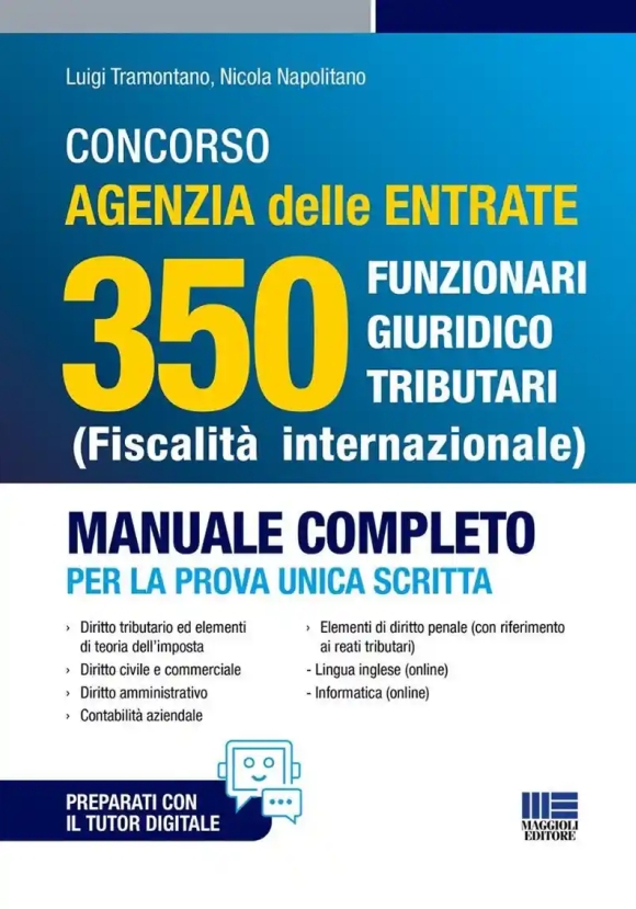 350 Funzionari Giuridici - Agenzia Entrate - Teoria + Quiz