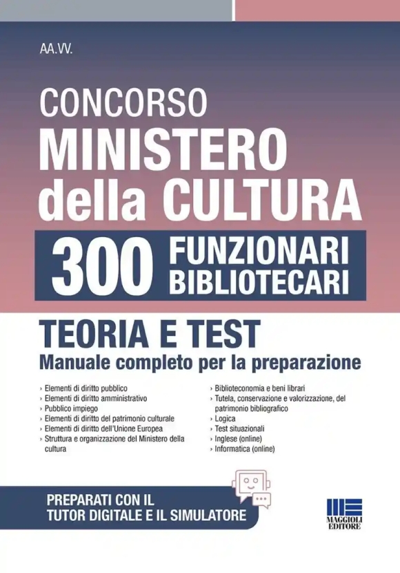 300 Funzionari Bibliotecari - Ministero Cultura - Manuale