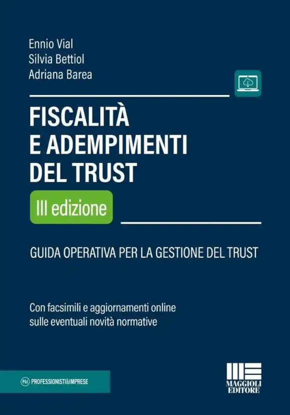 Fiscalita' Adempimenti Del Trust 3ed.