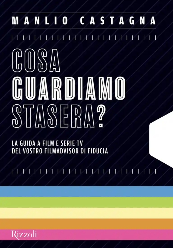 Cosa Guardiamo Stasera?
