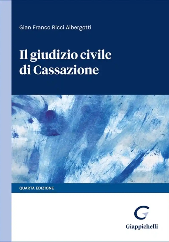 Giudizio Civile Di Cassazione 4ed.