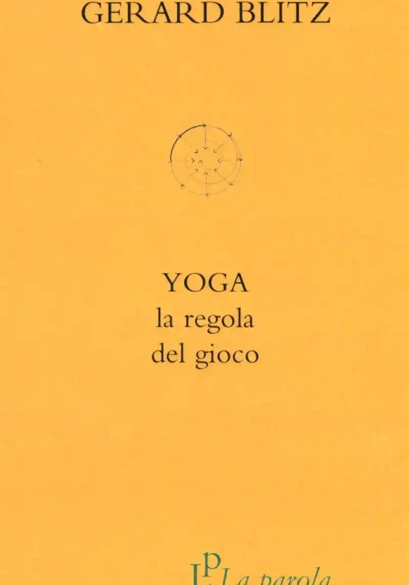 Yoga. La Regola Del Gioco