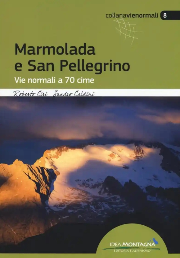 Marmolada E San Pellegrino